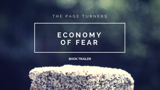 The Page Turners: Economy of Fear