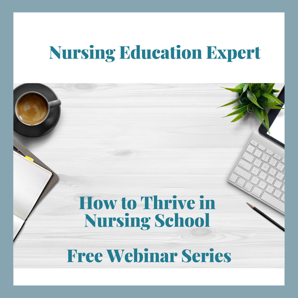 How to Thrive in Nursing School webinar ad