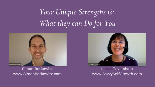 What your Unique Strengths can do for you