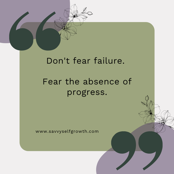 Don't fear failure