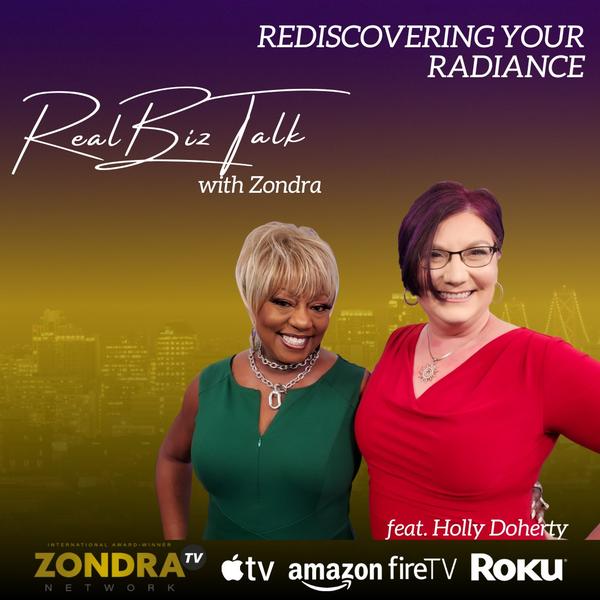 promo graphic of Holly's guest appearance on Real Biz Talk with Zondra Evans
