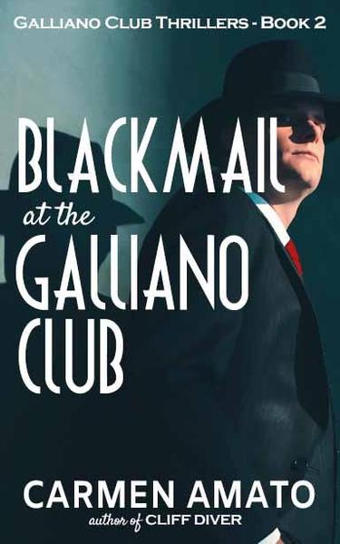 Order Blackmail at the Galliano Club