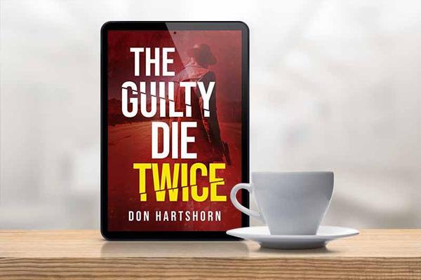 THE GUILTY DIE TWICE