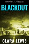 Blackout by Clara Lewis
