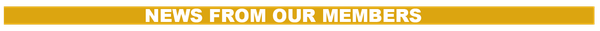News From Our Members