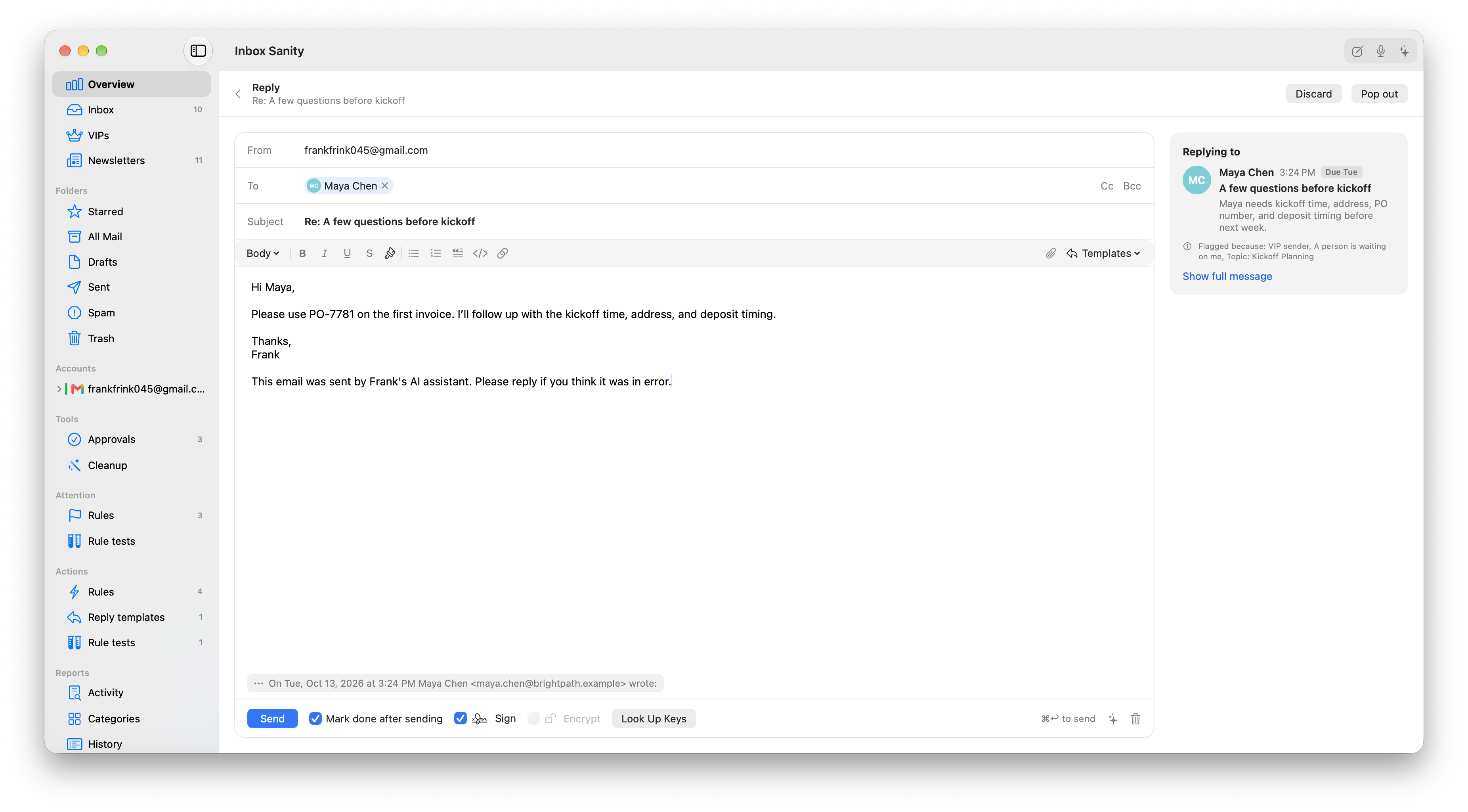A drafted reply to Maya Chen that gives the PO number from an earlier email, ready to edit and send, with the original message shown alongside.