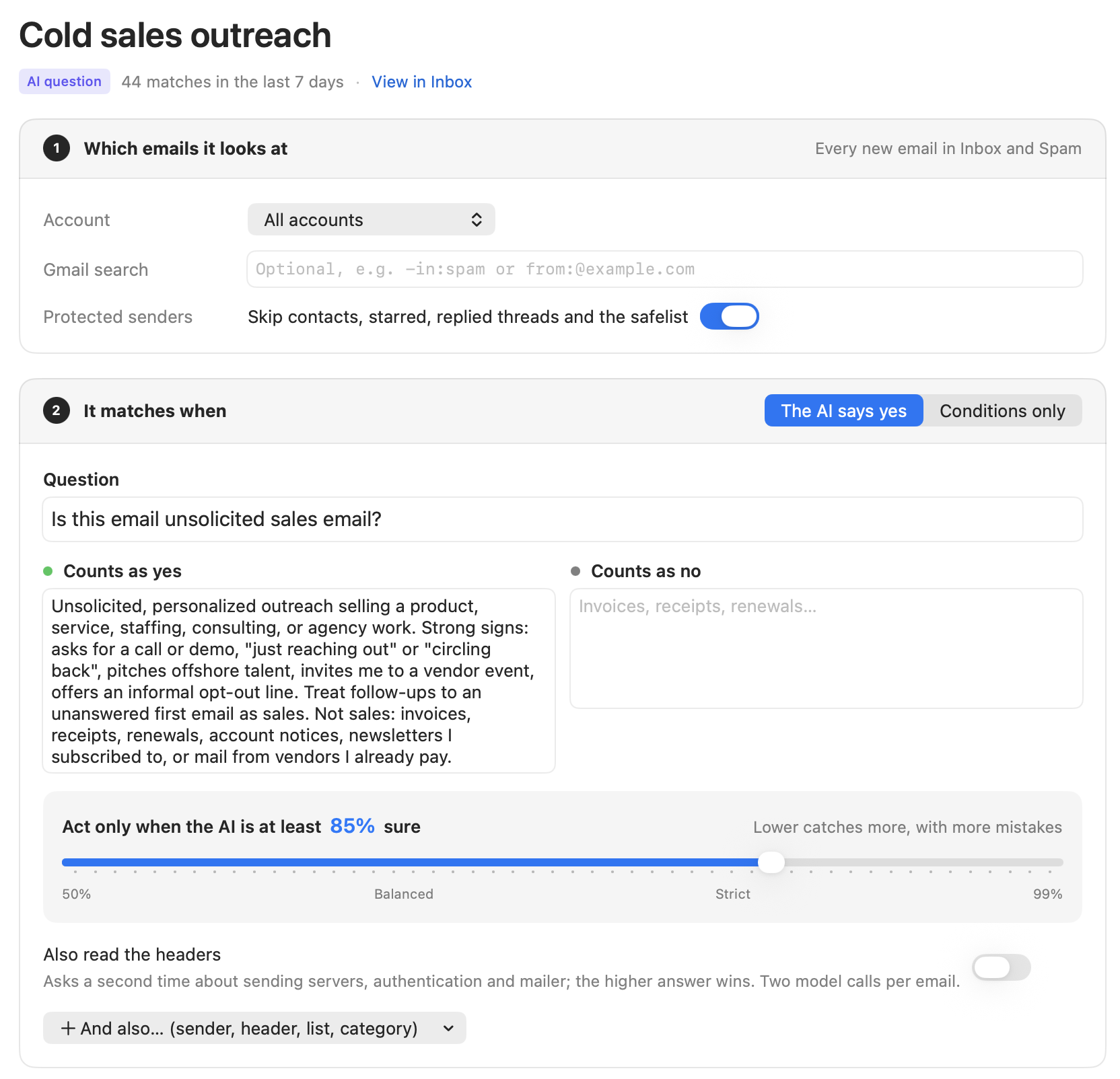 The Inbox Sanity rule editor for a 'Cold sales outreach' rule: a plain-English question 'Is this email unsolicited sales email?', the emails it looks at, and a confidence threshold slider set to 85%.