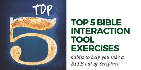 TOP 5 BIBLE INTERACTION TOOL EXERCISES.png