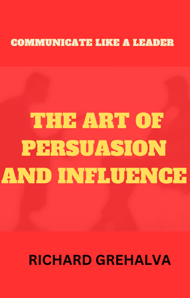 The Art of Persuasion book