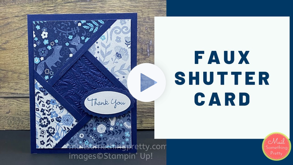 Faux Shutter Card using Countryside Inn Designer Series Paper