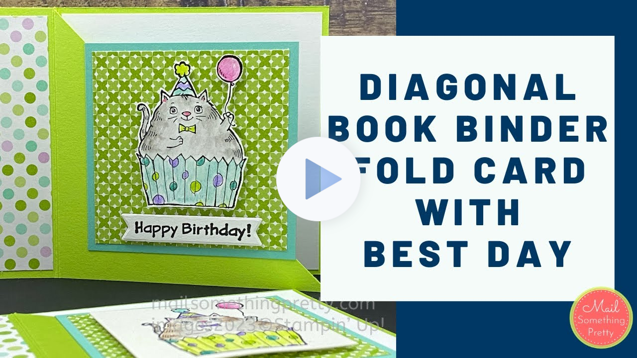 Diagonal Book Binder Fold Card with Best Day Stamp Set