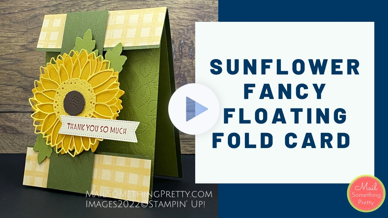 Sunflower Fancy Floating Fold Card