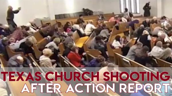 Texas Church Shooting After Action Report