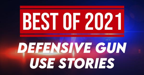 Top Defensive Gun Use Stories from 2021