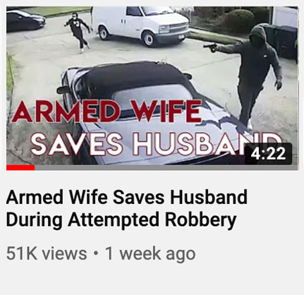 Armed Wife Saves Husband