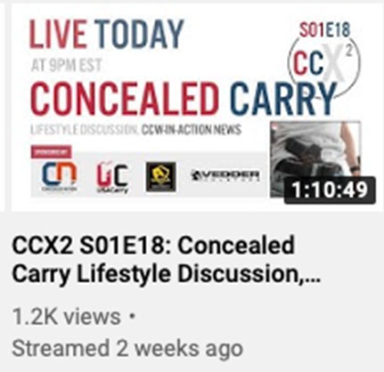 CCX2 S01E18: Concealed Carry Lifestyle Discussion, CCW-In-Action News