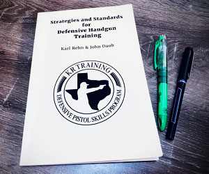 Strategies and Standards for Defensive Handgun Training Book Review