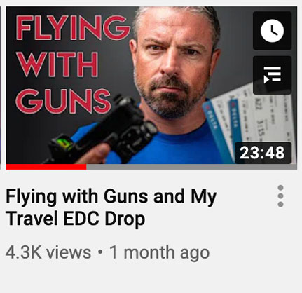 Flying with Guns and My Travel EDC Drop