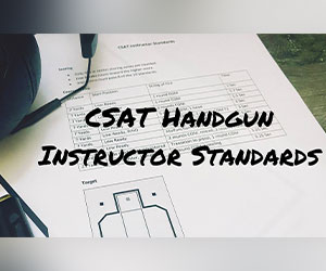 CSAT Pistol Instructor Standards