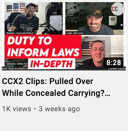 CCX2 Clips: Pulled Over While Concealed Carrying? Duty to Inform Laws