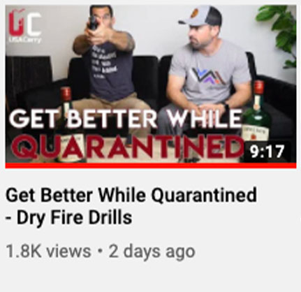 Get Better While Quarantined - Dry Fire Drills