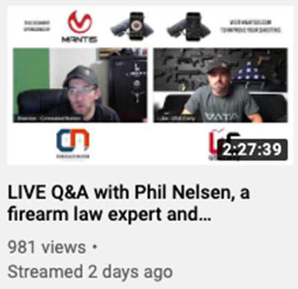 LIVE Q&A with Phil Nelsen, a firearm law expert and founder of Legal Heat.