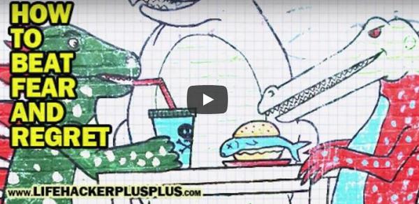 how to beat fear and regret