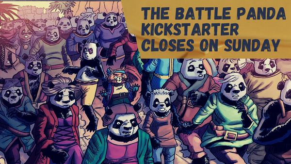 Battle Panda Kickstarter closes on Sunday