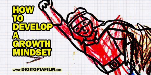 How to develop a growth mindset - video 