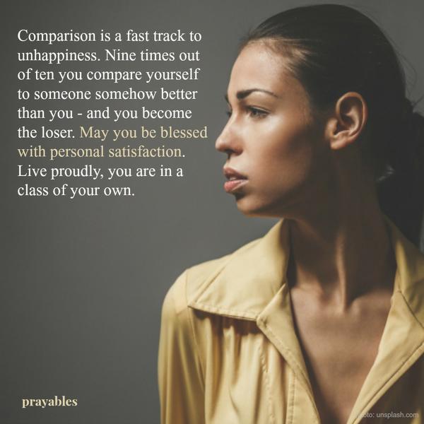 May you be blessed with personal satisfaction.