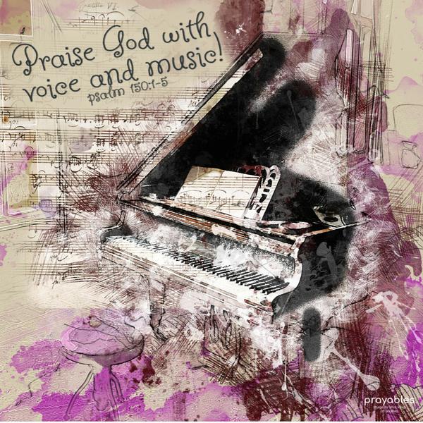 Psalm 150:1-5 Praise God with voice and music!