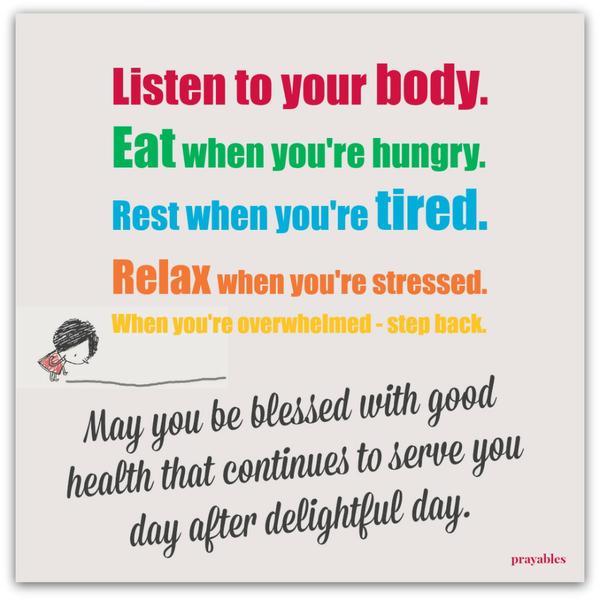 May you be blessed with good health.