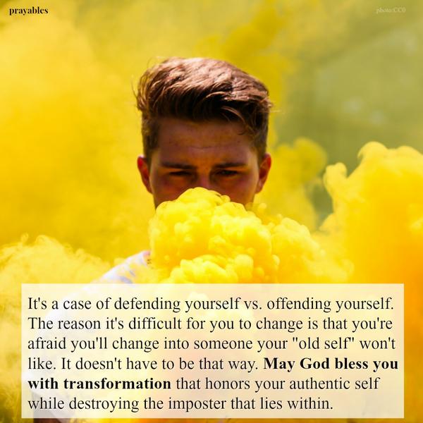 May God bless you with transformation.