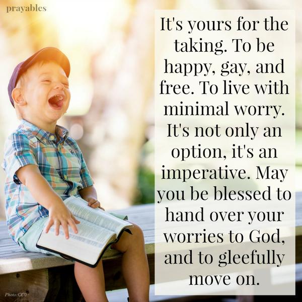 Hand over your worries to God.