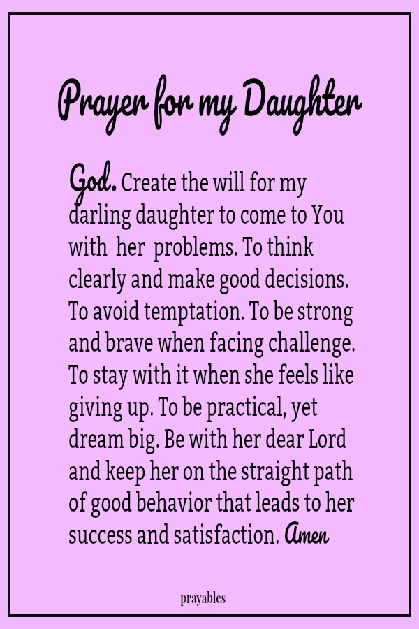 Prayer for my daughter.