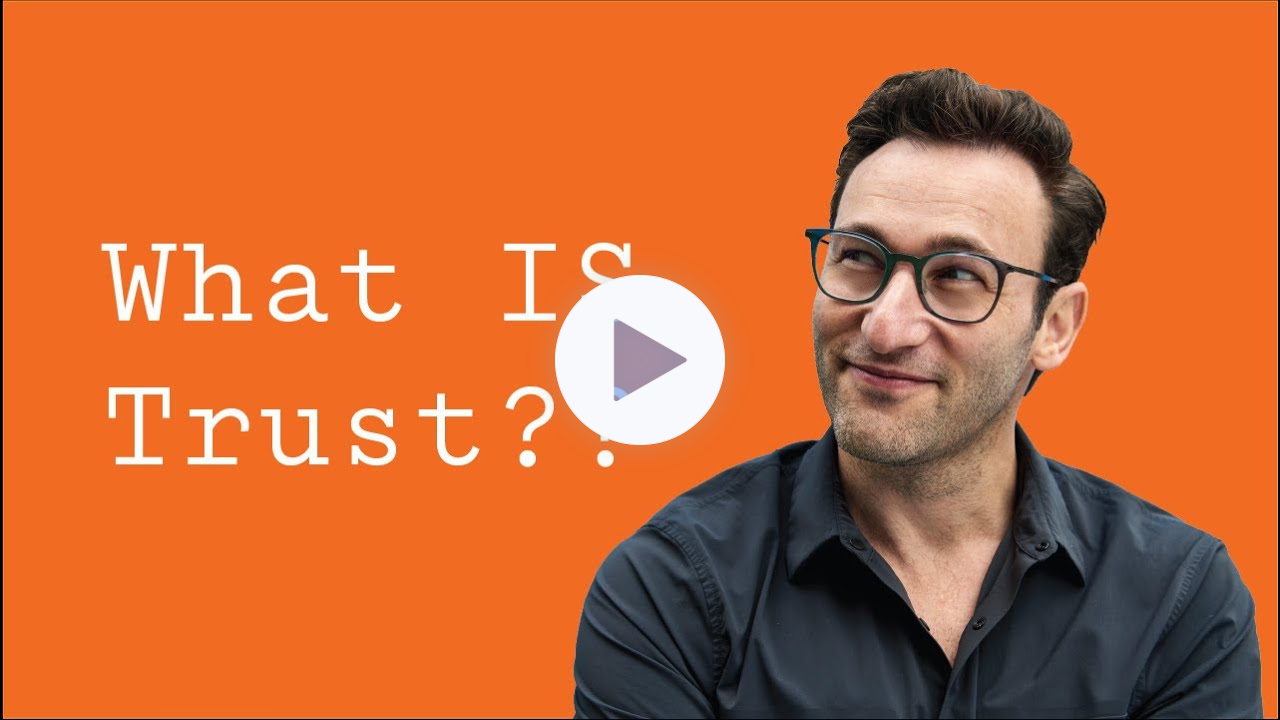 What IS Trust Actually? | Simon Sinek