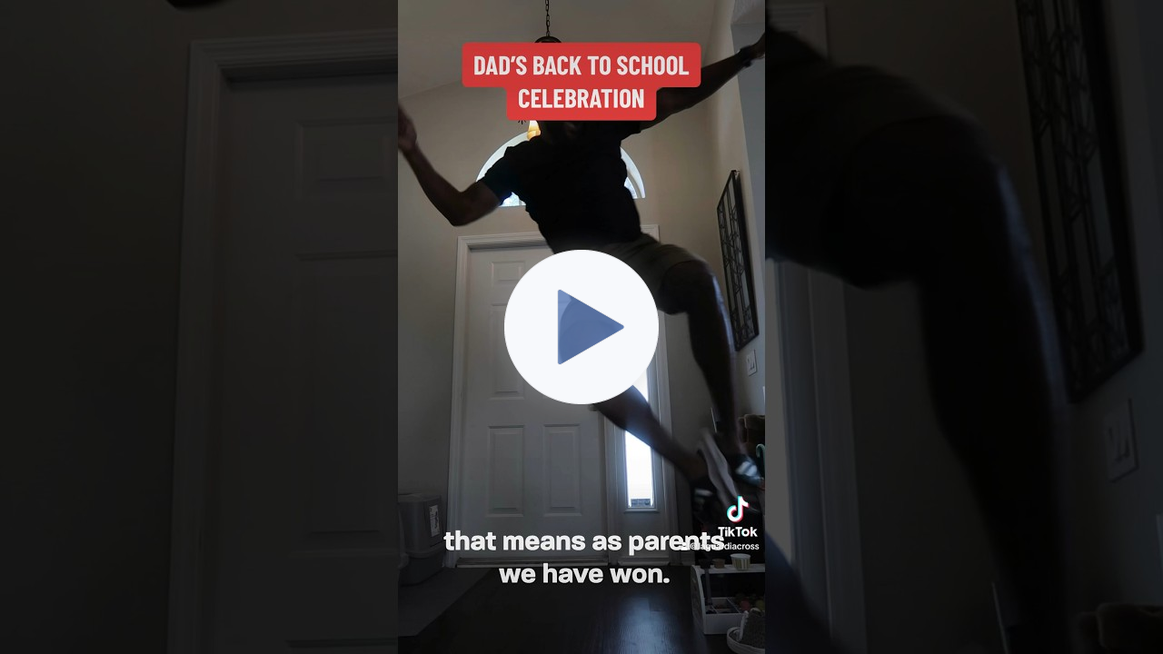 Dad's Back To School Celebration