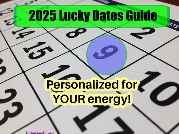 Personalized LUCKY Dates guide for 2025 focuses on your energy!