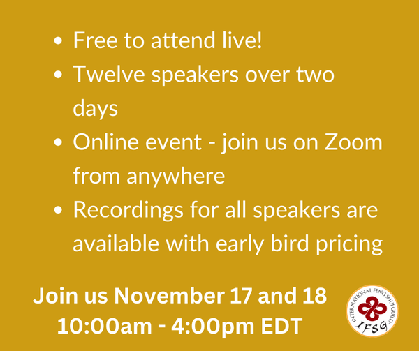 Join us for the FREE Global Feng Shui Summit in November!