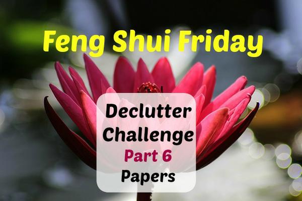  Declutter Challenge Part 6: Papers