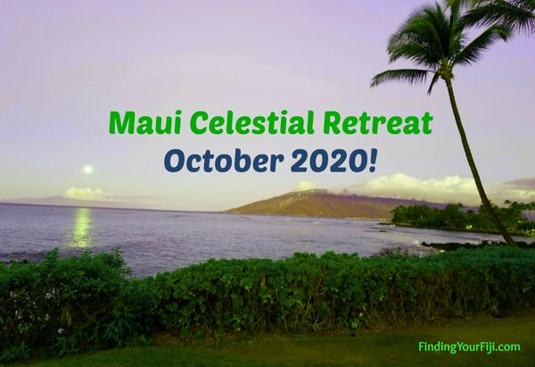 Register NOW to reserve your spot for the Maui Celestial Retreat in October 2020