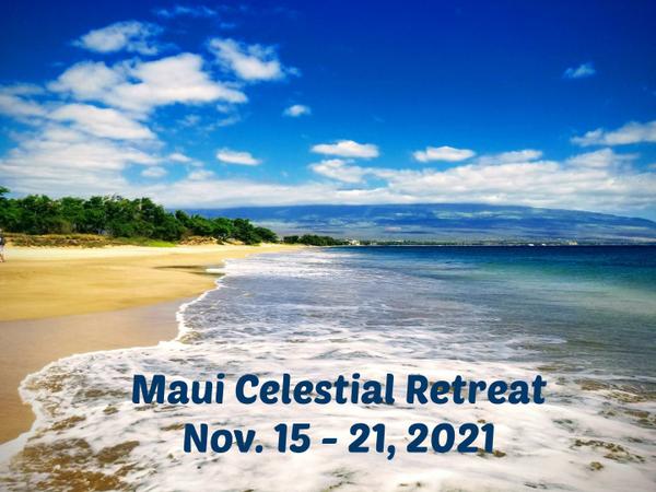  Maui Celestial Retreat Nov 15 - 21, 2021