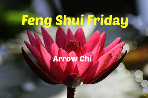 Feng Shui Friday: Arrow Chi - Are you feeling on edge?