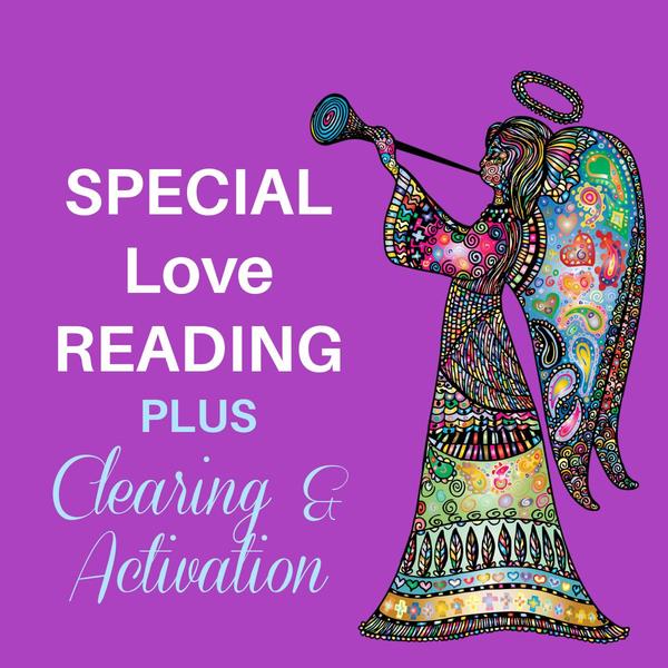 Special Love Reading 60 minutes with Clearing and Activation