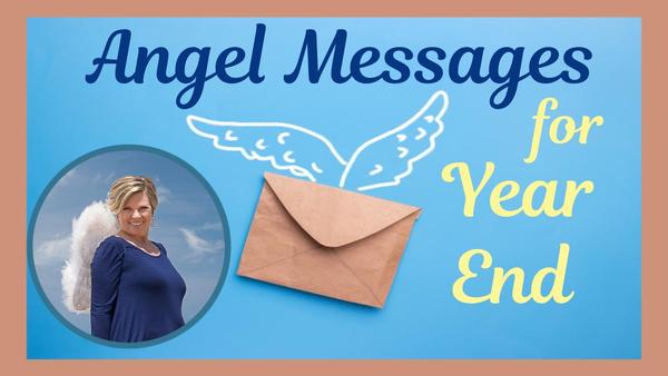 Angel Messages for Year End