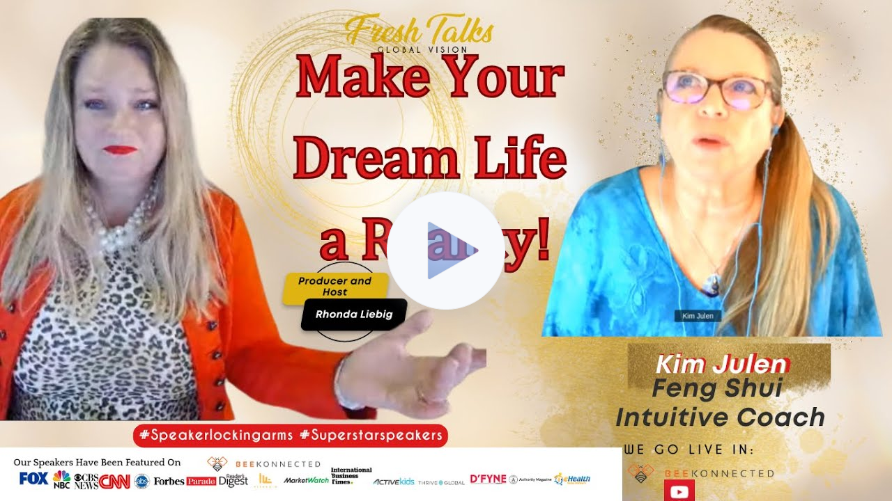 Make Your Dream Life a Reality with Fresh Talks-Global Vision