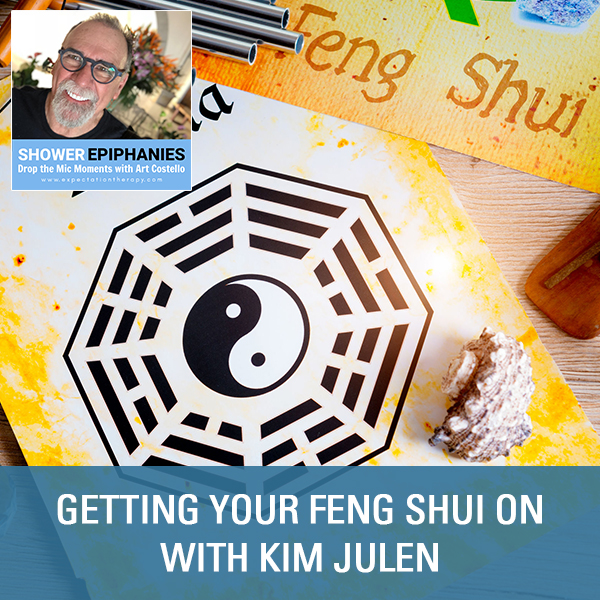 Getting Your Feng Shui on with Kim Julen