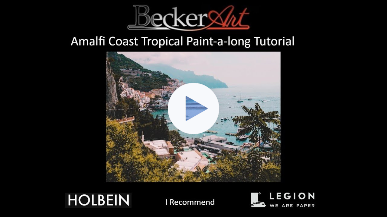 BeckerArt Amalfi Coast Tropical Paint-a-long Tutorial