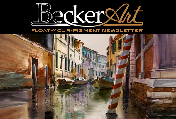 BeckerArtLLC Float-Your-Pigment Newsletter