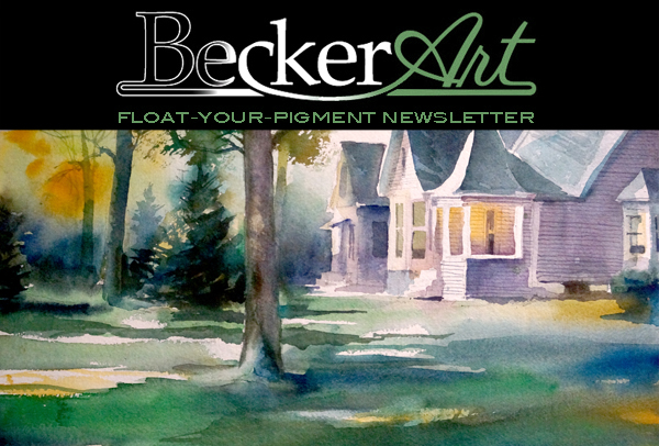 BeckerArtLLC Float-Your-Pigment Newsletter